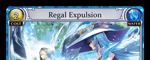 Regal Expulsion